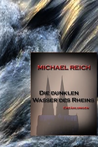 Die dunklen Wasser des Rheins